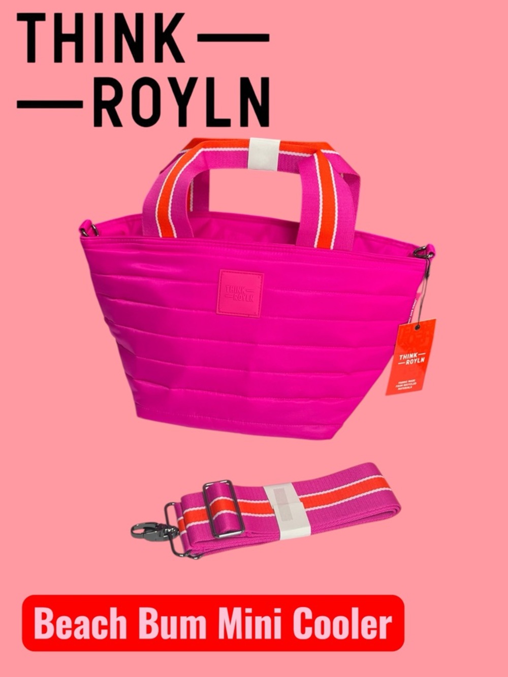 NWT THINK ROYLN FUCHSIA BEACH BUM COOLER BAG (MINI)